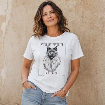 Still My Favorite Mr. ViVo · Women's T-Shirt