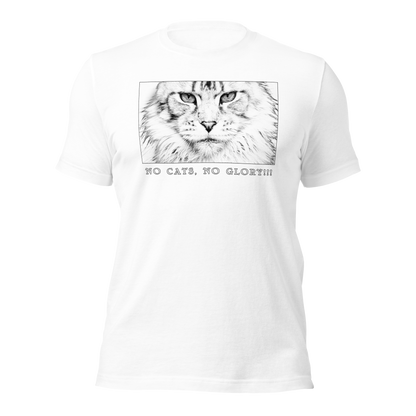 Unisex T-Shirt- "No Cats No Glory" Verona front print.