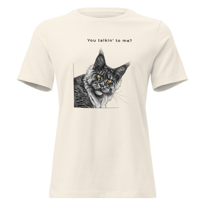 Women's Relaxed T-Shirt - You talkin' to me?