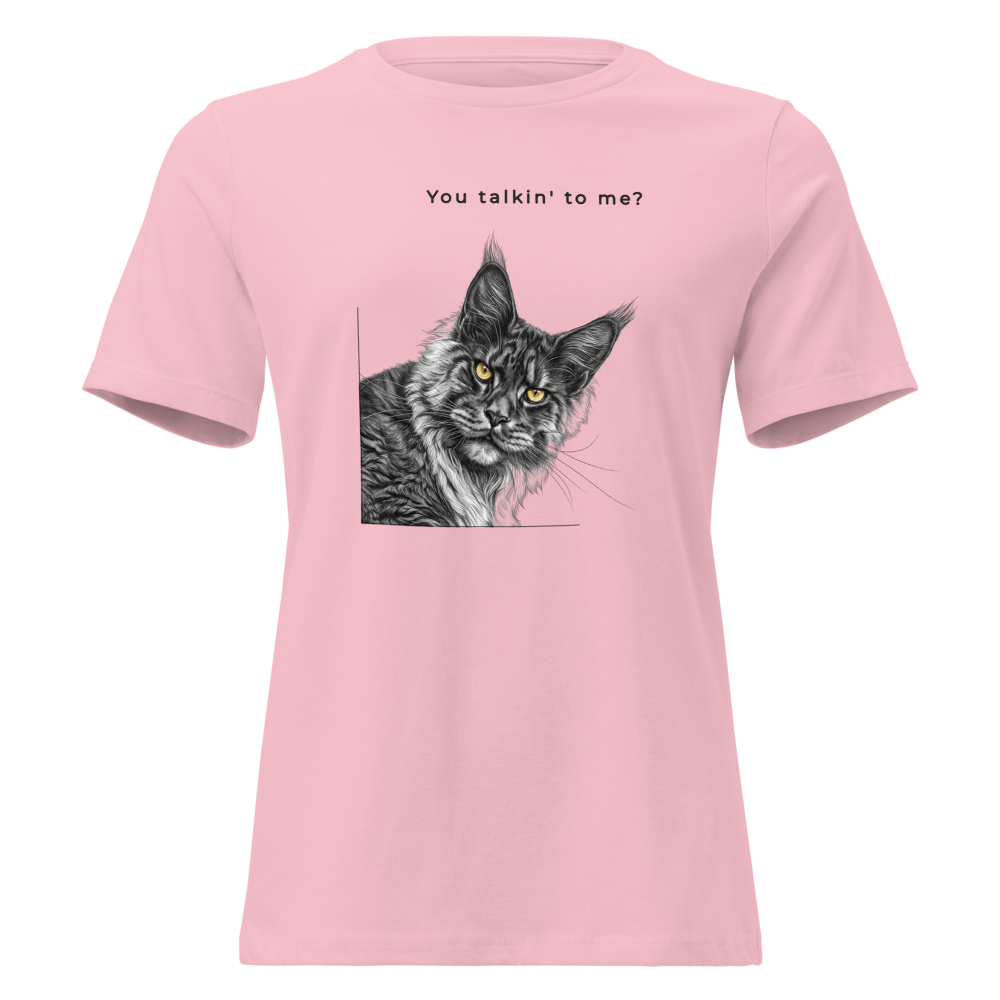 Women's Relaxed T-Shirt - You talkin' to me?