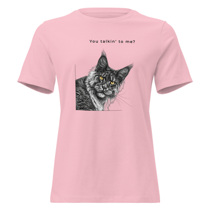 Women's Relaxed T-Shirt - You talkin' to me?