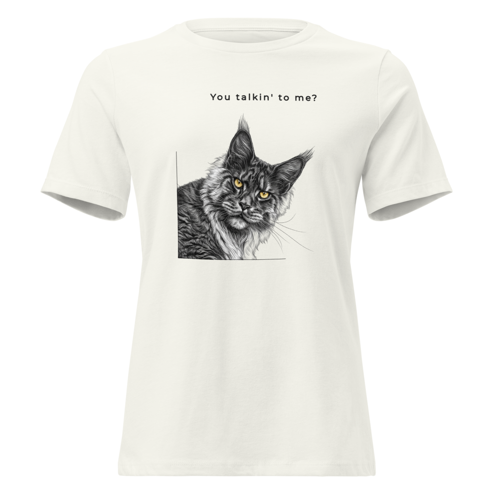 Women's Relaxed T-Shirt - You talkin' to me?