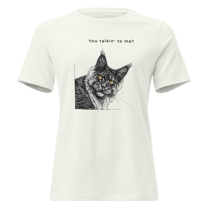 Women's Relaxed T-Shirt - You talkin' to me?